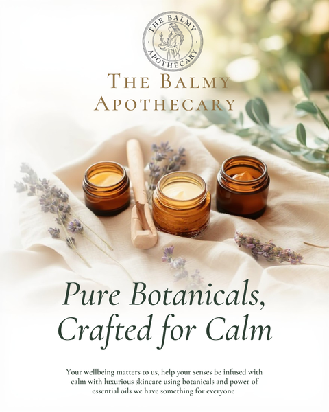 The Balmy Apothecary is a Natural
botanical skincare business that cares for
You as holistically as possible caring for Mind body and soul. 
A little goes a long way and so we believe we have a cost effective product that cares for your skincare’s needs and works with nature not against us. 