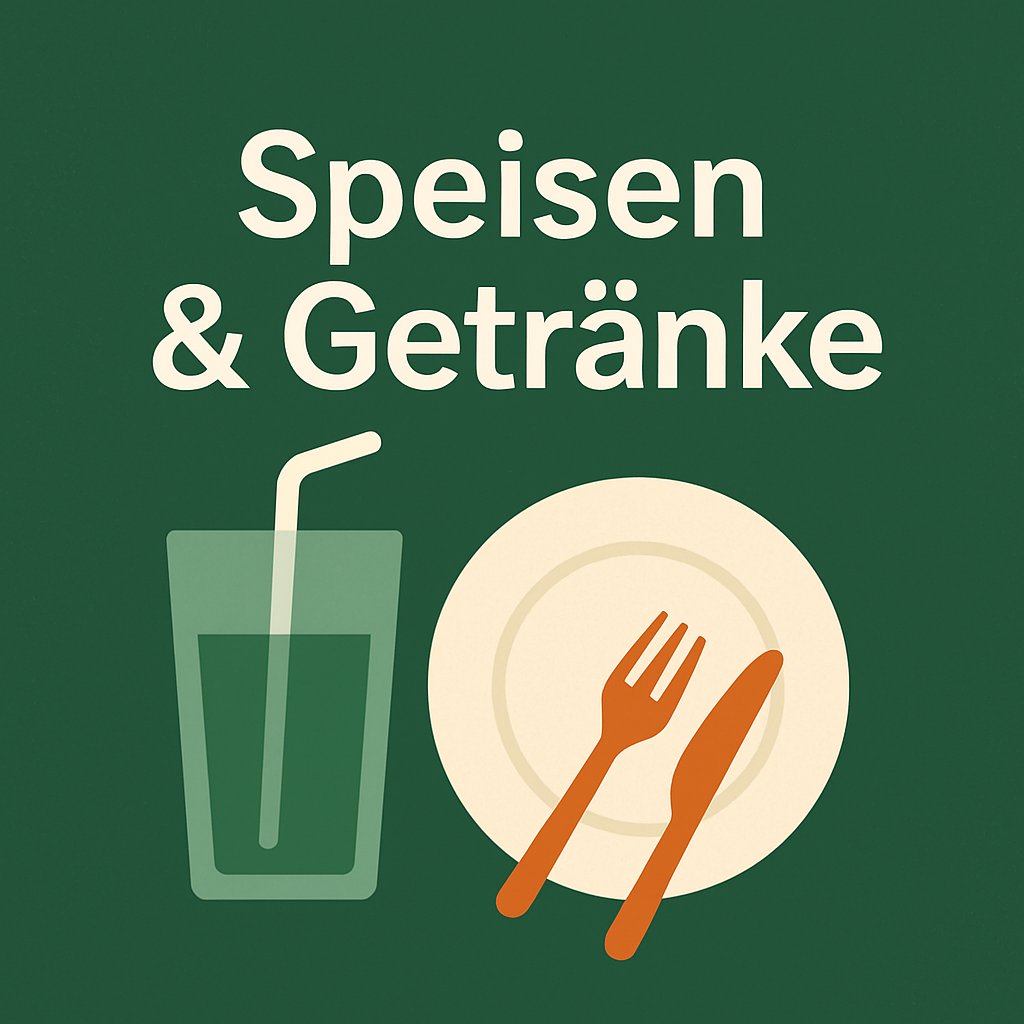 Speisen & Getränke
