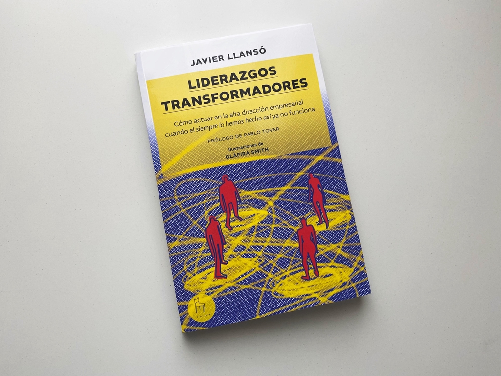 Liderazgos Transformadores - Javier Llansó