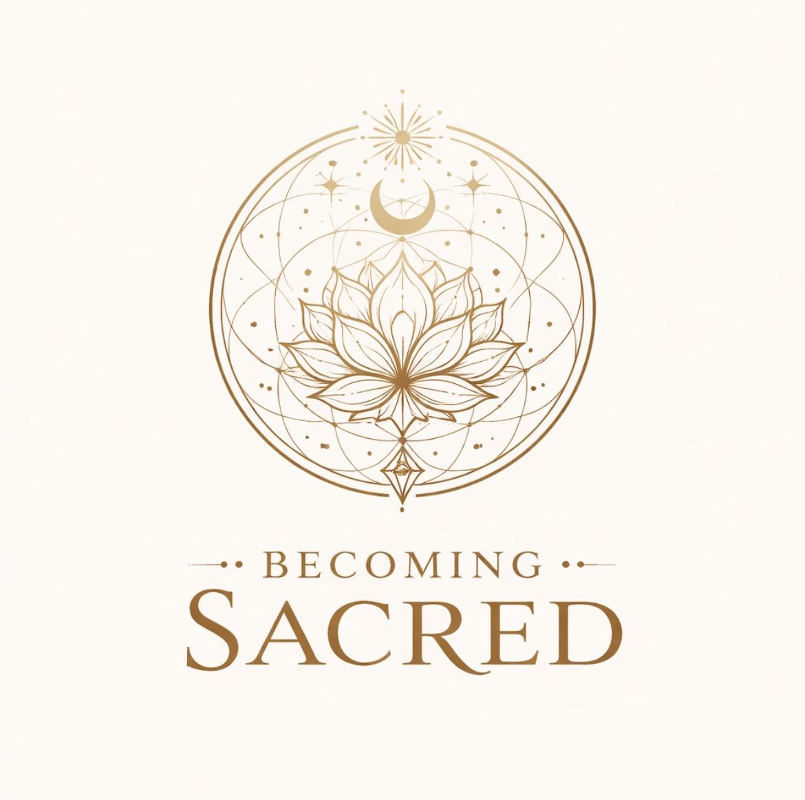 Becoming Sacred