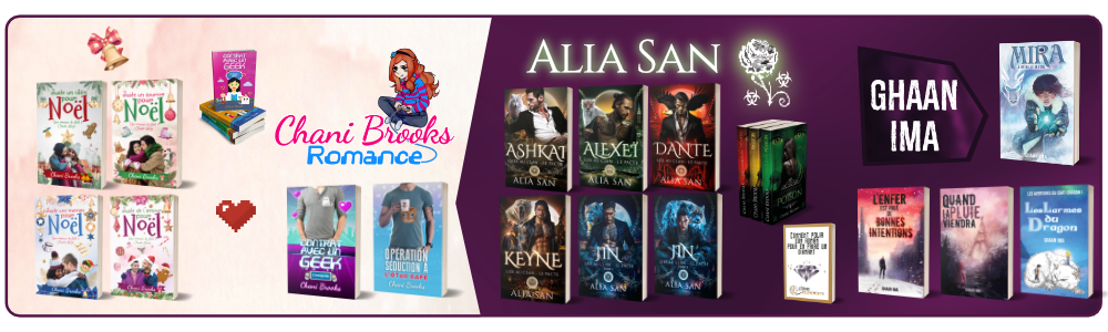 Bannière du site avec tous les livres de Chani Brooks, d'Alia San et de Ghaan ima