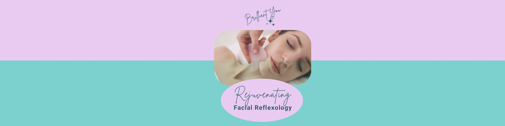 Relaxing Rejuvenating Facial Reflexology with Siobhan Elliot Brilliant You in Egham