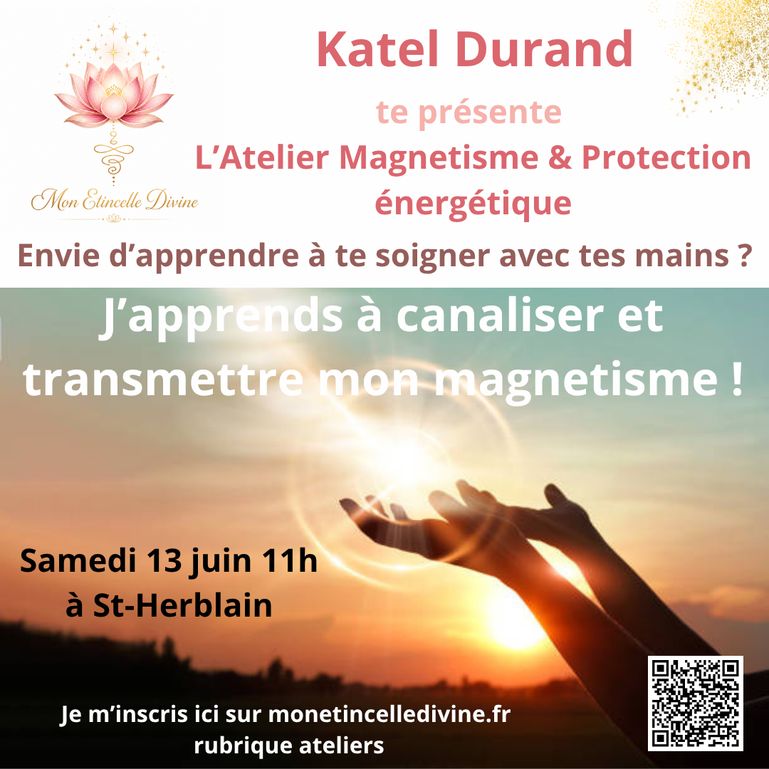 Atelier apprendre à utiliser son magnetisme à Nantes et St-Herblain