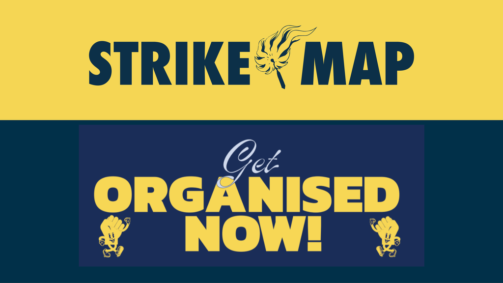 Your essential Strike Map and Organise Now! merchandise