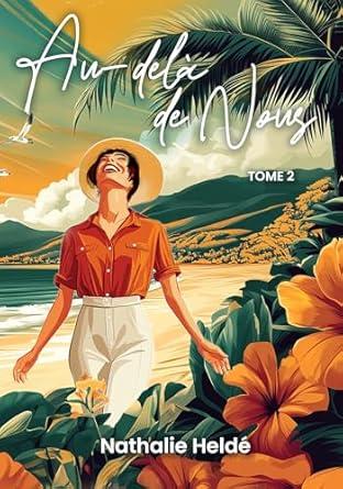 Couverture de Au-delà de nous -tome 2 - Une gemme avec un chapeau qui sourit sur une plage avec la mer et la moutagne en fond.