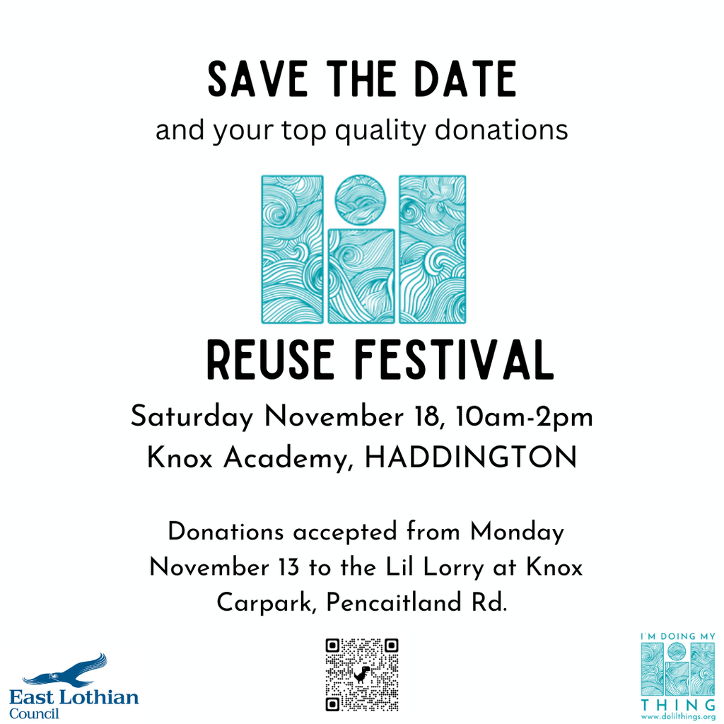 Lil ReUse Festival Saturday November 18, Knox Academy, Haddington, 10am- 2pm