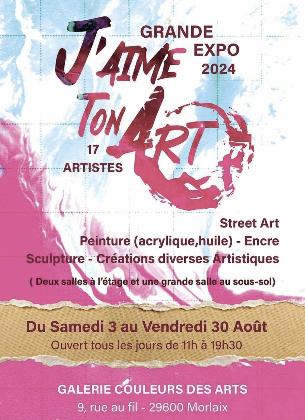 Affiche de la grande exposition J’aime Ton Art à la Galerie Couleurs des Arts de Morlaix, avec la participation de Tony Debs en août 2024