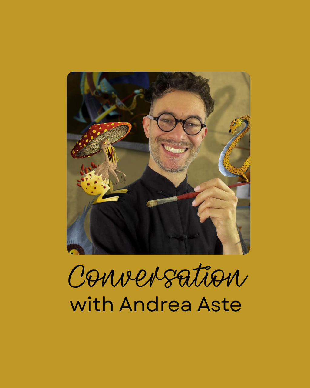 Listen to the conversation with artist and Tarot creator Andrea Aste.