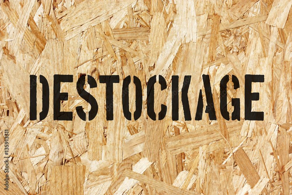 DESTOCKAGE