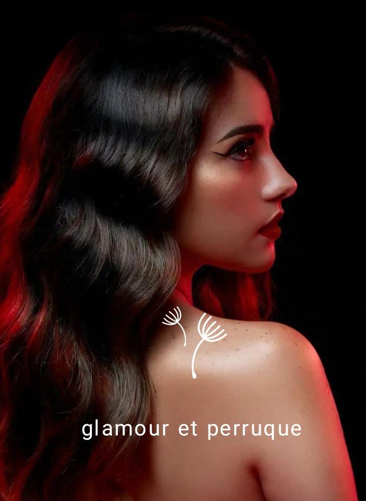 Glamour et perruques