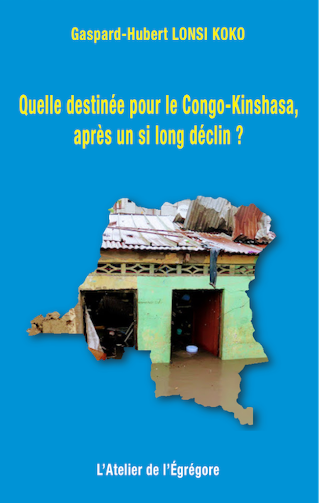 Quelles destinée pour le Congo-Kinshasa ?