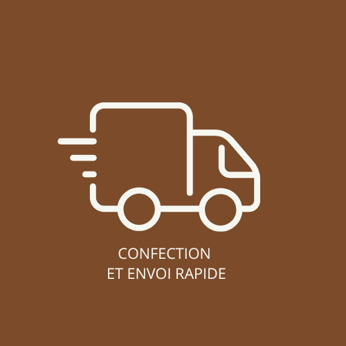 CONFECTION 

ET ENVOI RAPIDE