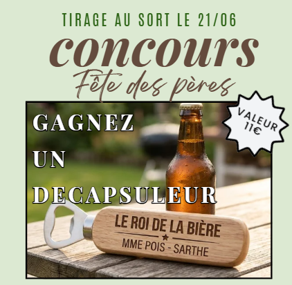 concours fêtes des peres une cadeau d une valeur de 11€ a gagner inscription au tirage au sort