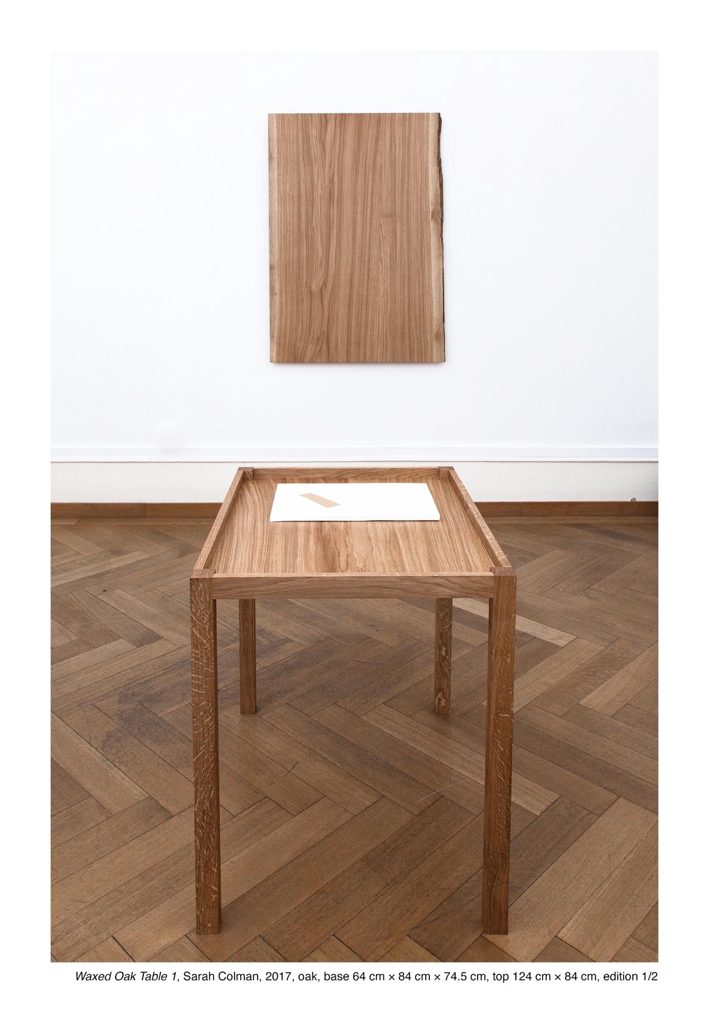 Waxed Oak Table 1, Sarah Colman, 2017, oak, base 64 cm × 84 cm × 74.5 cm, top 124 cm × 84 cm, edition 1/2