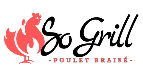 So Grill Le meilleur poulet braisé sans hésitations!