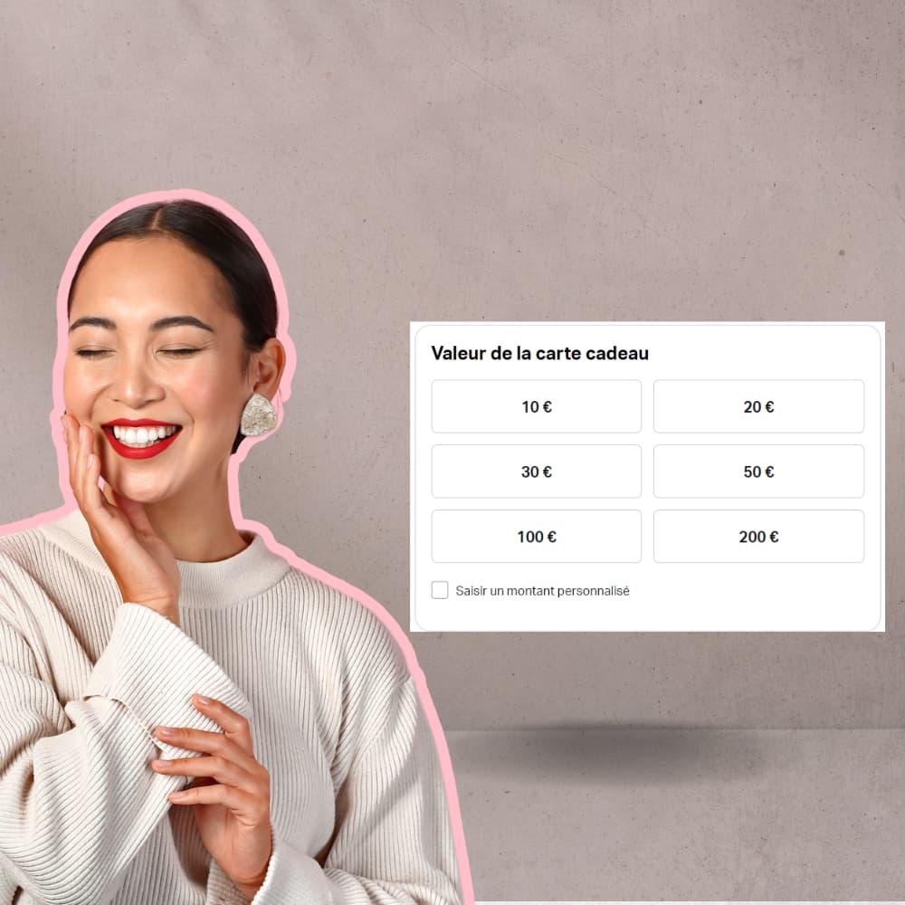 Carte cadeau pour tous les portefeuille les montants varient de 10€ à 200€ selon vos besoin