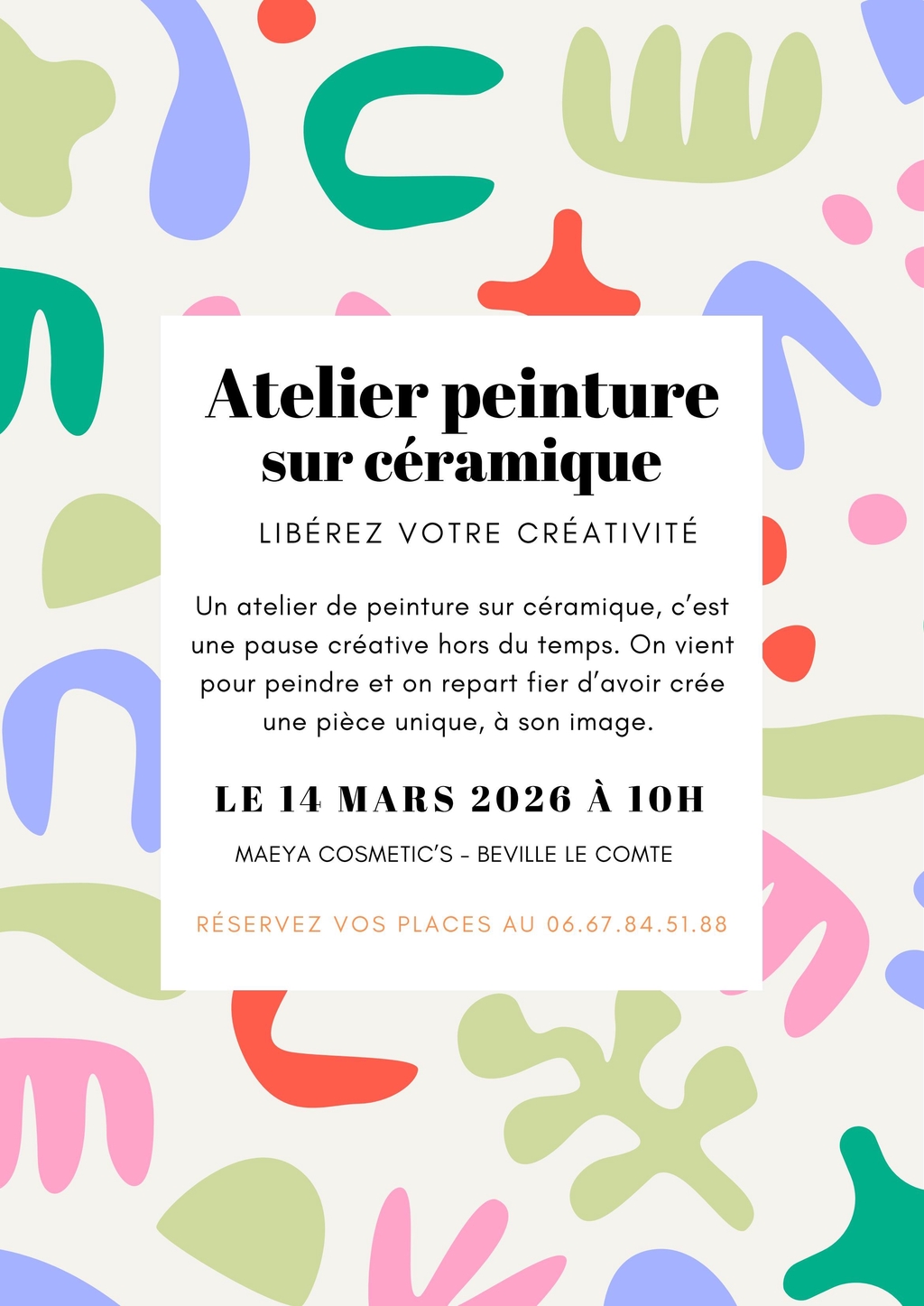 Atelier peinture sur céramique – Nos Jolies Mains x Maeya Cosmetic’s
Offrez-vous une parenthèse créative chez Maeya Cosmetic’s avec un atelier de peinture sur céramique animé par Nos Jolies Mains.