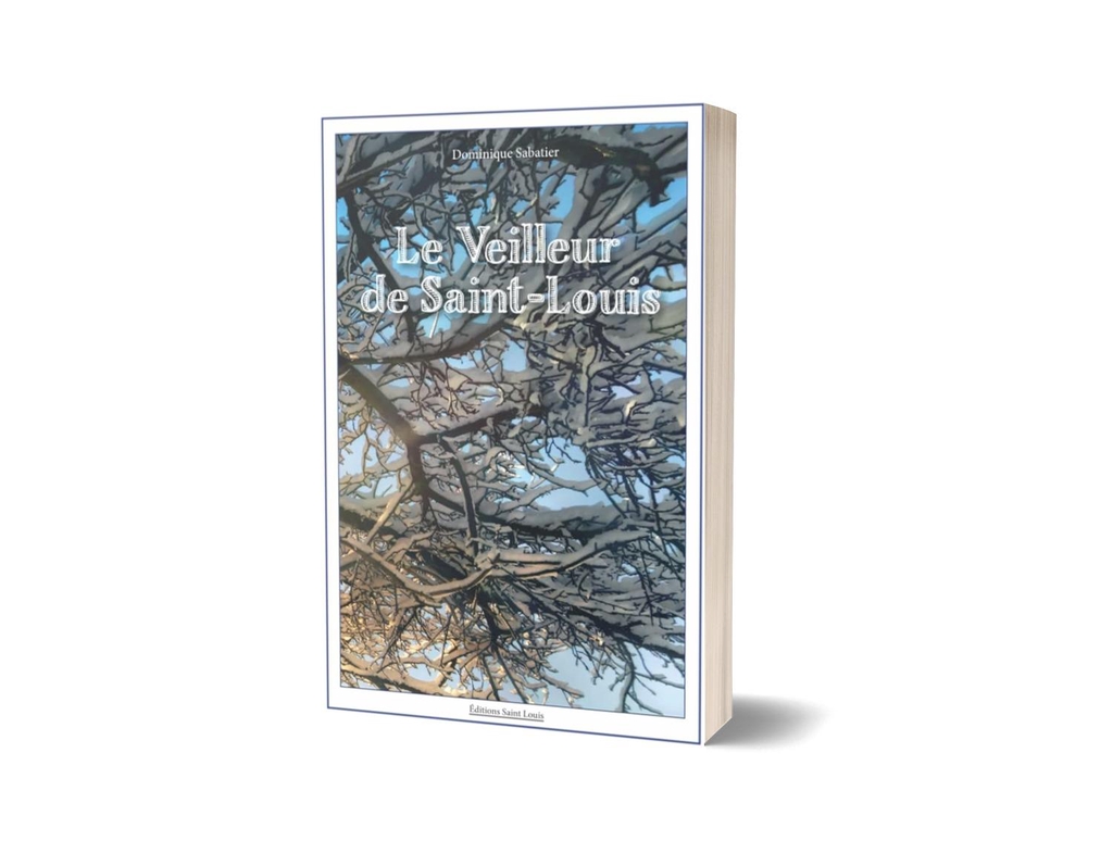 Couverture de "Le Veilleur de Saint-Louis"