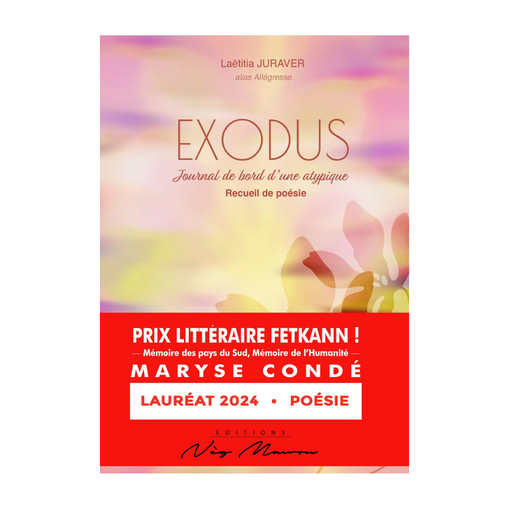 Recueil de poésie, "EXODUS, Journal de bord d'une atypique", paru aux Éditions Neg Mawon