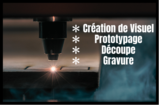 Laser Découpe Gravure