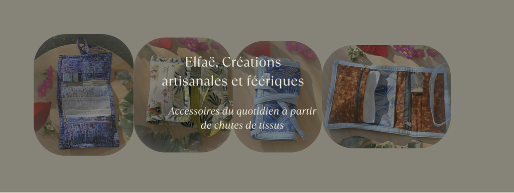 Elfaë, Créations artisanales et féériques
