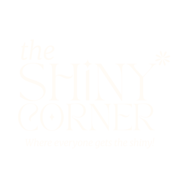Where everyone gets the shiny