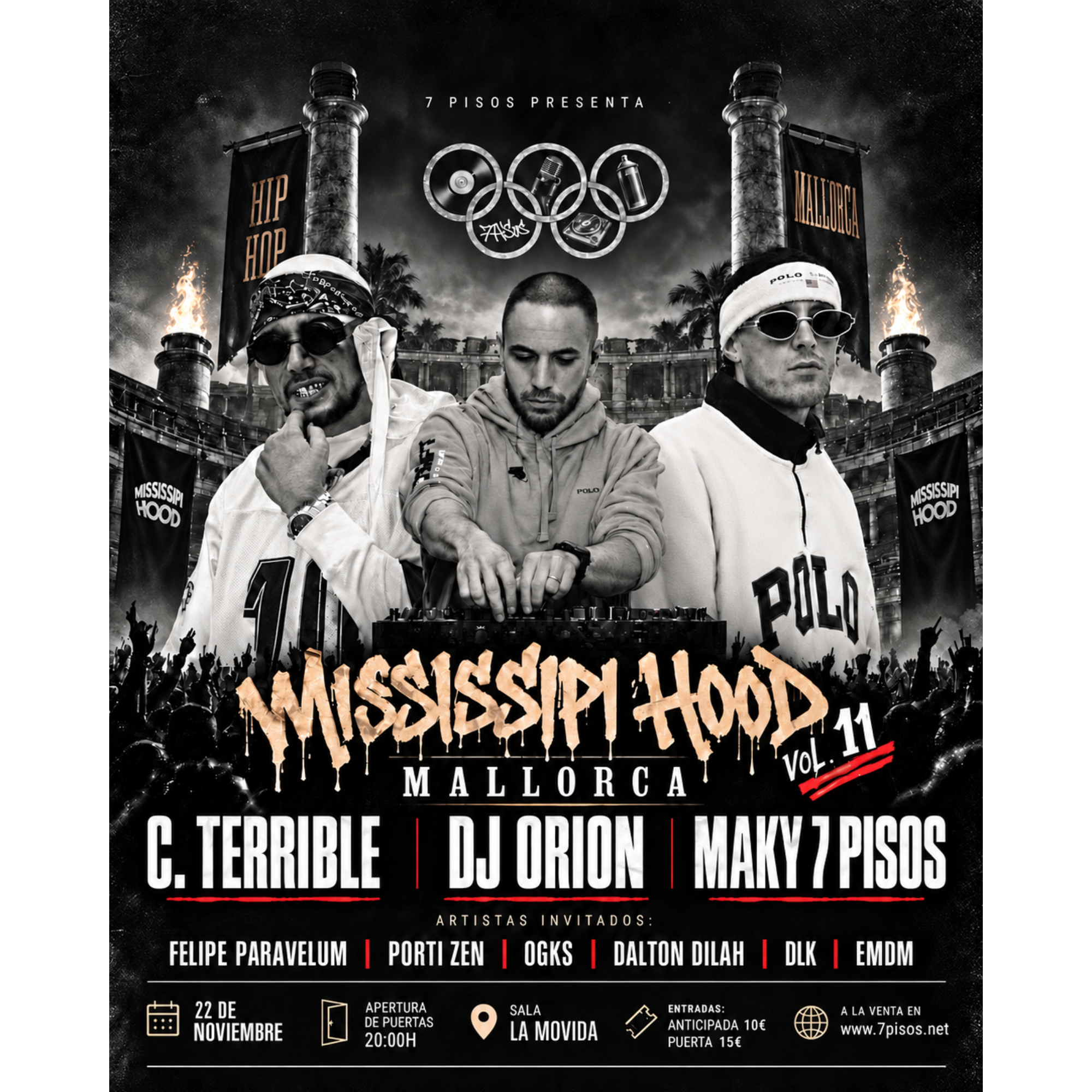 mississipi hood
la movida
c terrible
maky 7 pisos
dj orion
rap
concierto