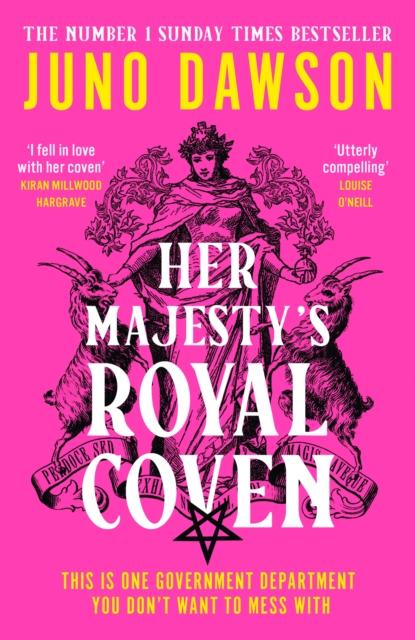 Her Majesty's Royal Coven by Juno Dawson 