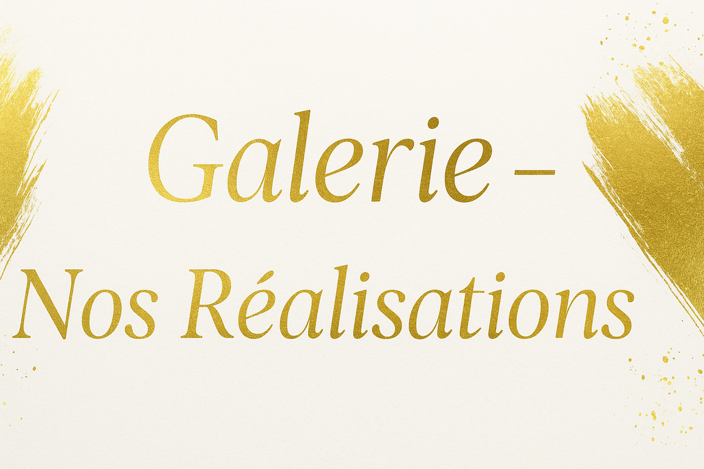 Galerie Nos réalisations