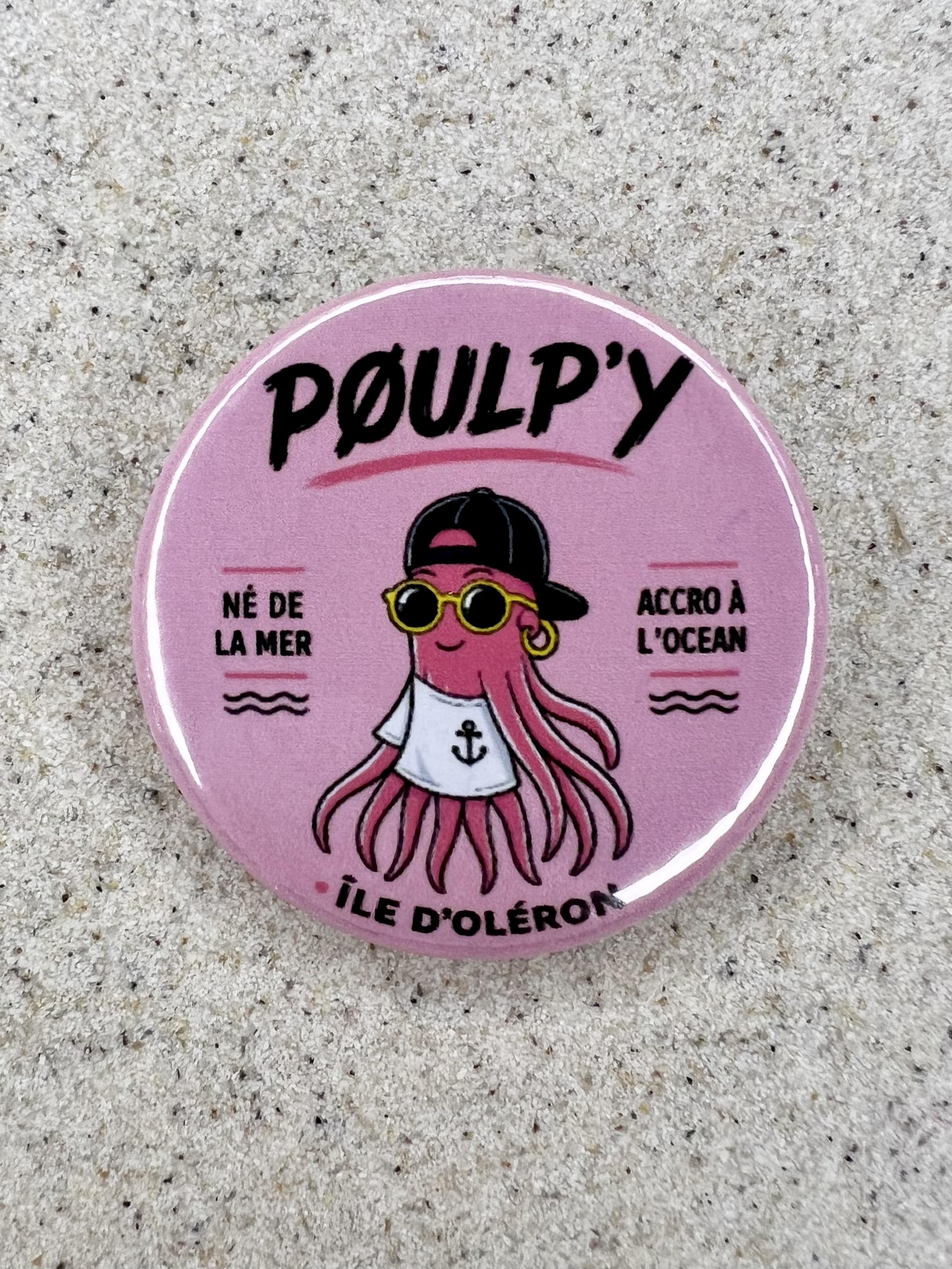 Accessoires, Poulp'y, badges, pieuvre, poulpe, rose, pins,