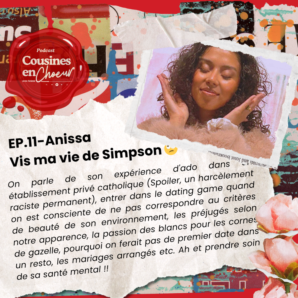episode Cousines Podcast avec Anissa
