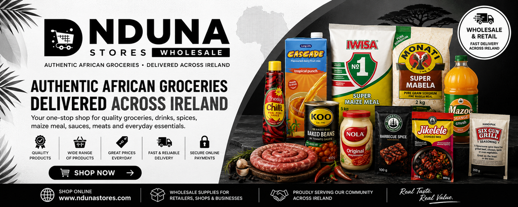 Nduna Stores Wholesale – Authentic African Groceries Delivered Across Ireland