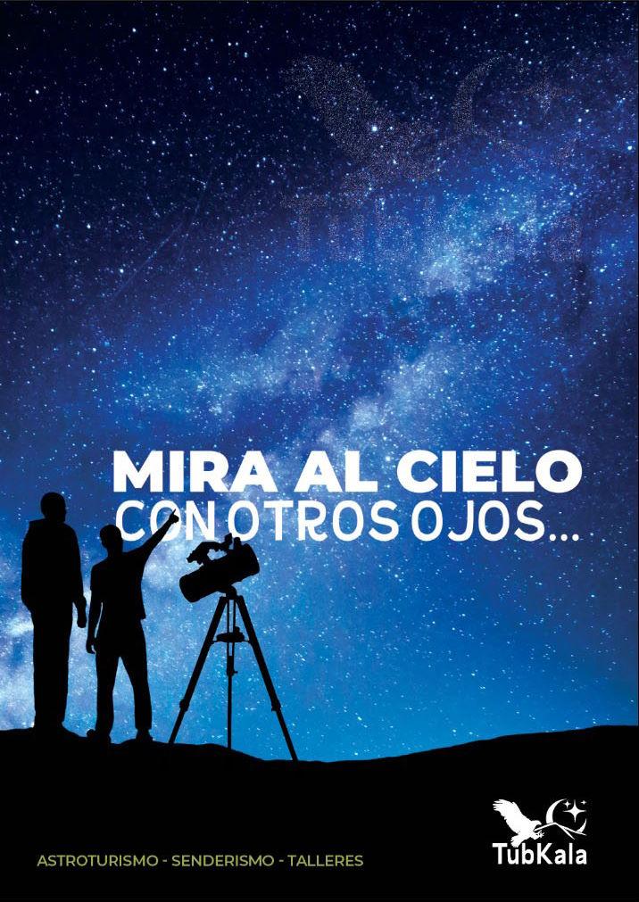 Mira al cielo con otros ojos...