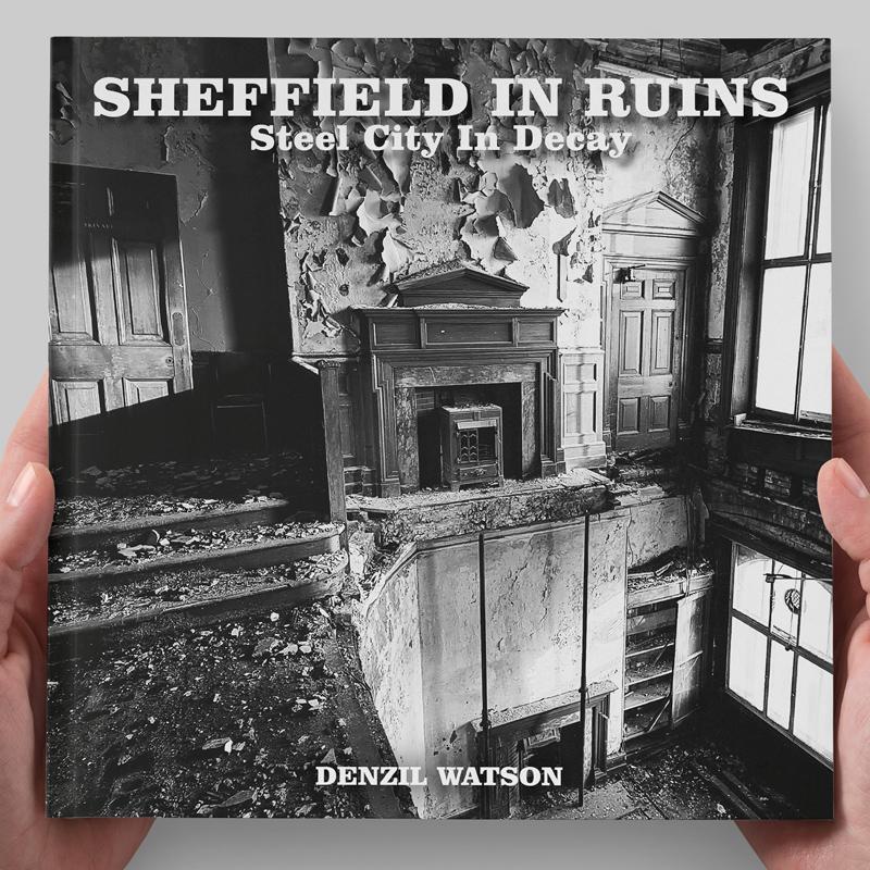 Sheffield In Ruins