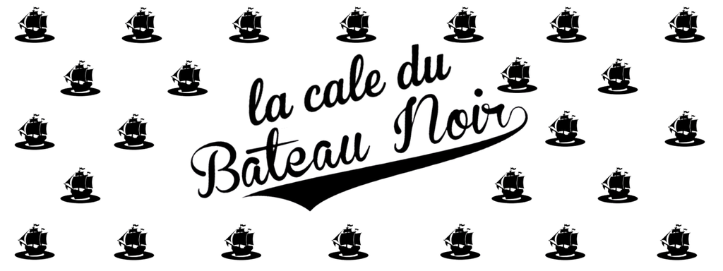 Bienvenue dans la cale du Bateau Noir !