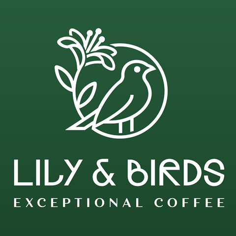 Lily & Birds
Exceptional Coffee