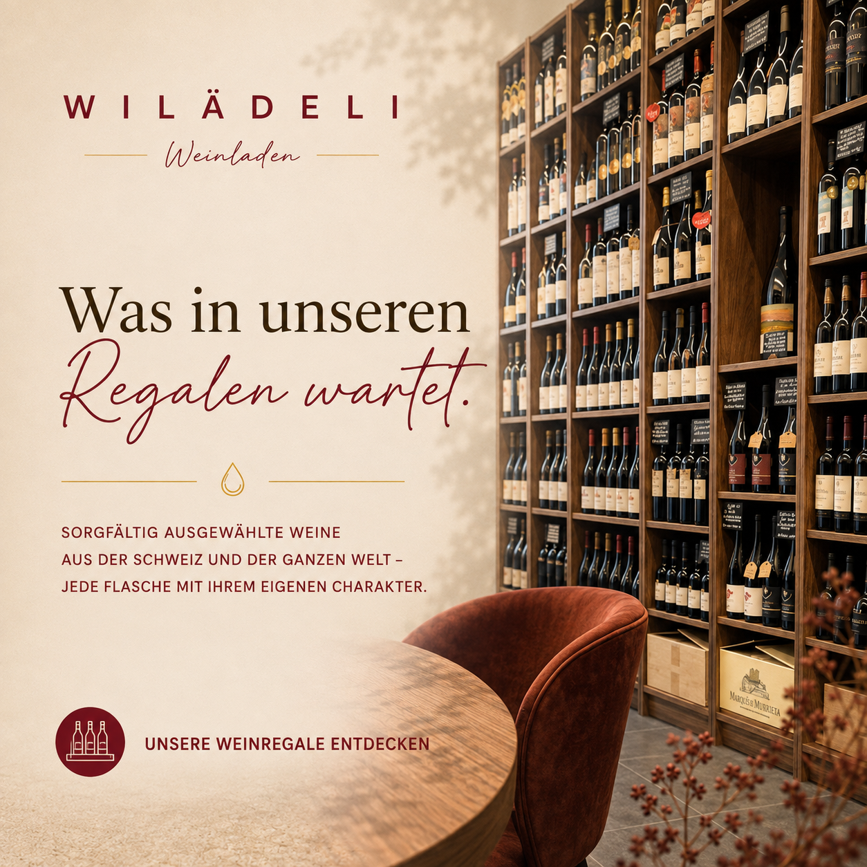 Weinregale im Wilädeli Weinladen mit sorgfältig ausgewählten Schweizer und internationalen Weinen.