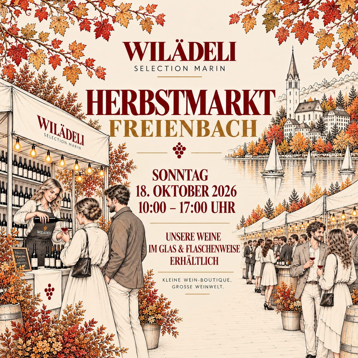 Besuche Wilädeli am Herbstmarkt Freienbach am 18. Oktober von 10:00–17:00 Uhr. Entdecke ausgewählte europäische Weine im Glas und besondere Flaschen zum Mitnehmen.