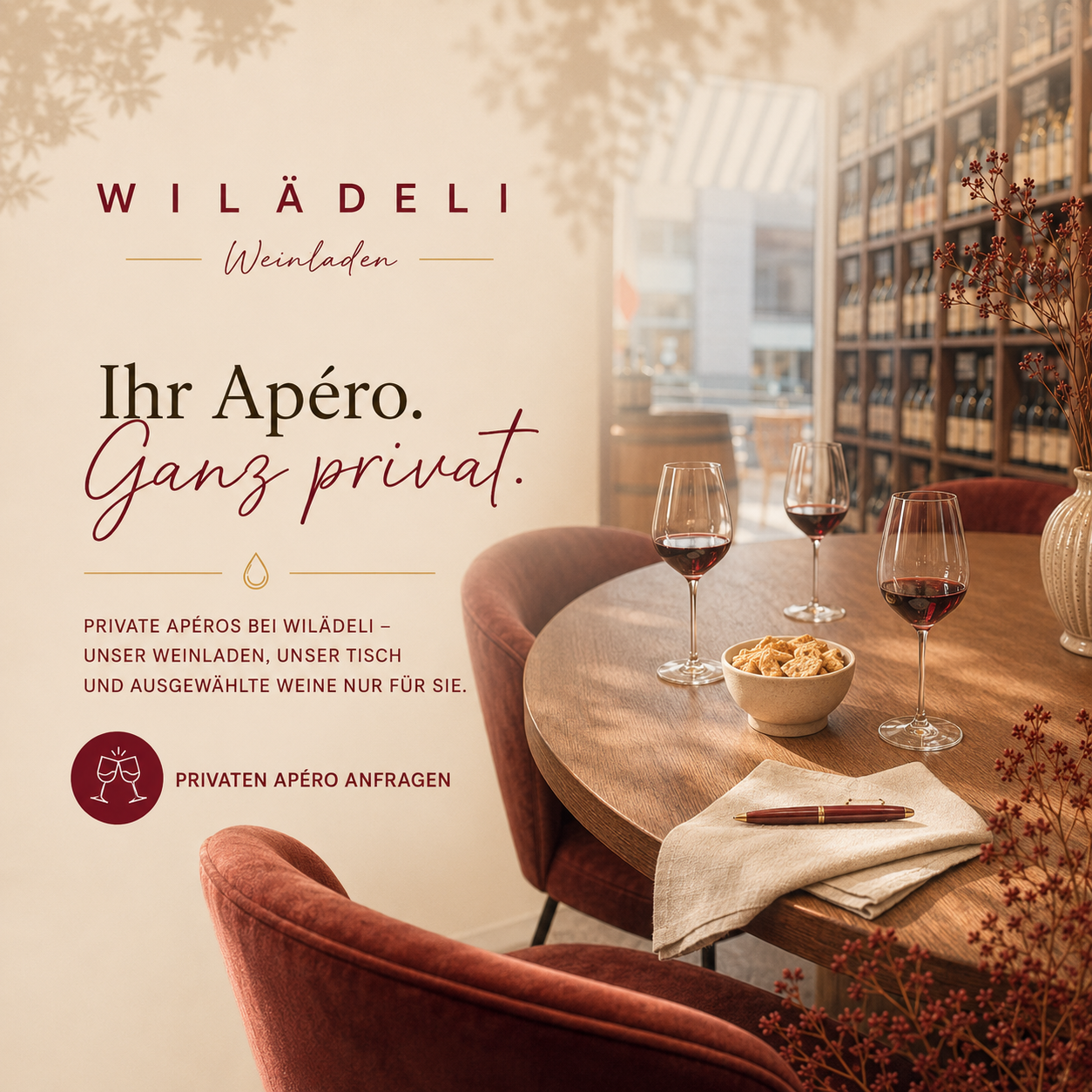 Privater Apéro mit ausgewählten Weinen und Crackern am Wilädeli Verkostungstisch.
