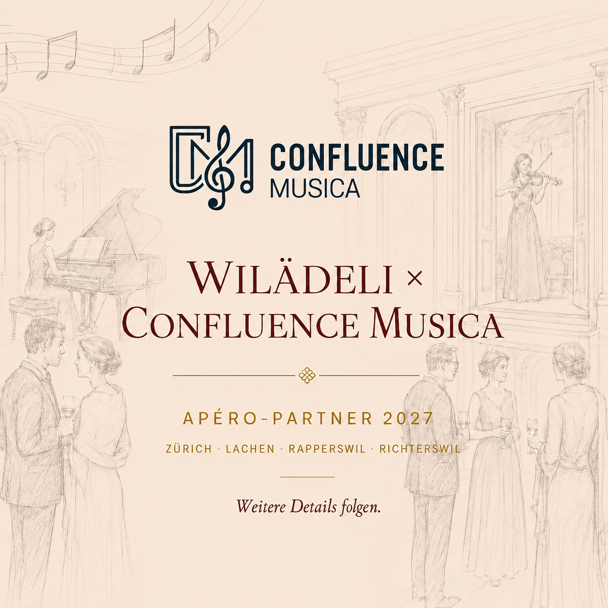 Wilädeli × Confluence Musica | Apéro-Partner 2027
Wilädeli gestaltet als Apéro-Partner die Weinbegleitung für klassische Konzerte und Kulturveranstaltungen. 2027 mit Confluence Musica.