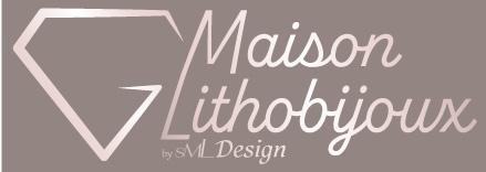 Maison Lithobijoux by SML Design