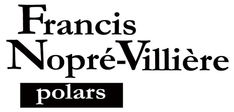 Francis Nopré-Villière romans
