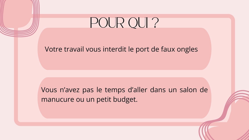 Économiques et Pratiques : Plus besoin de dépenser des sommes élevées pour des poses en salon. Nos press on nails sont une solution abordable et rapide à appliquer, tout en restant de qualité professionnelle.
Respect des Réglementations : Pour celles qui ne peuvent pas porter de gel ou de vernis permanent au travail, nos press on nails sont la solution idéale. Vous pouvez profiter de beaux ongles temporaires sans enfreindre les règles de votre entreprise.