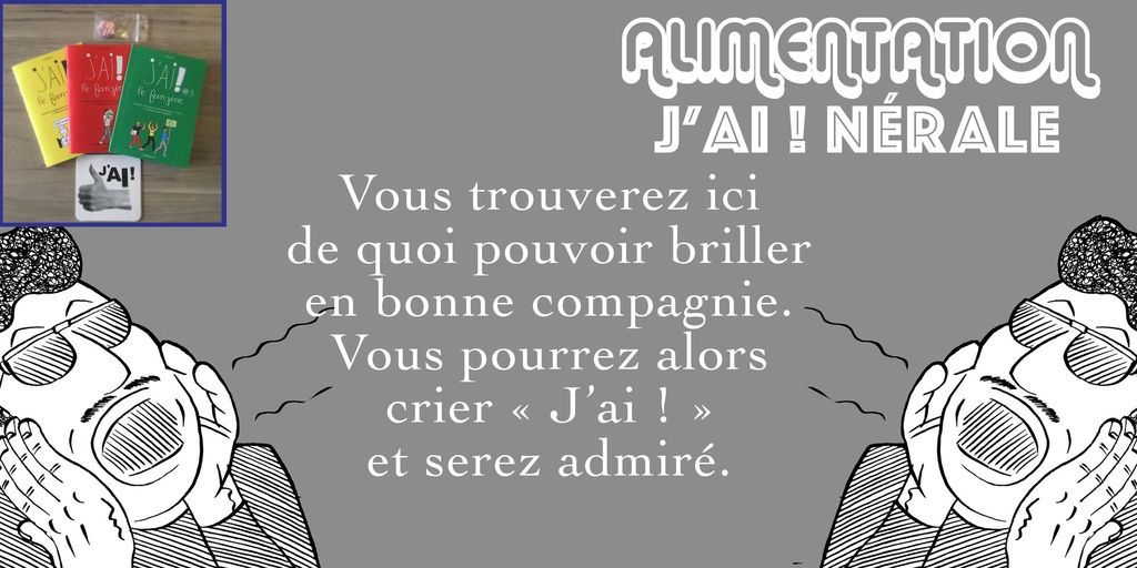 Alimentation J'ai ! nérale