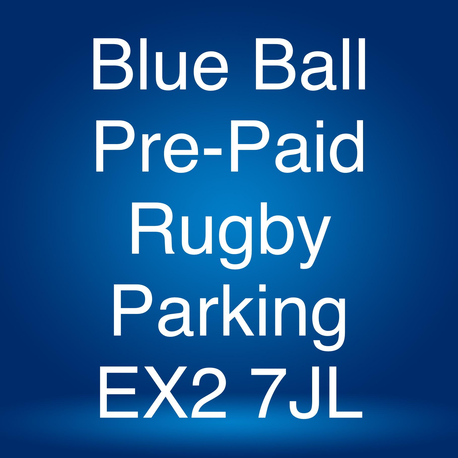 Pre Paid Rugby Parking At The Blue Ball 24/25 Season