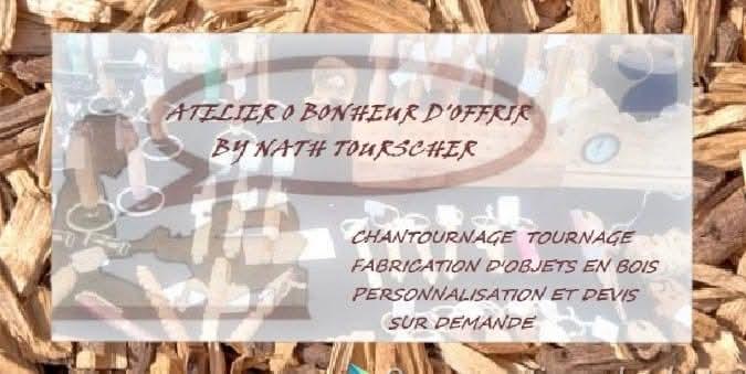 atelier O Bonheur d'Offrir 
chantournage tournage sur bois
personnalisation sur demande