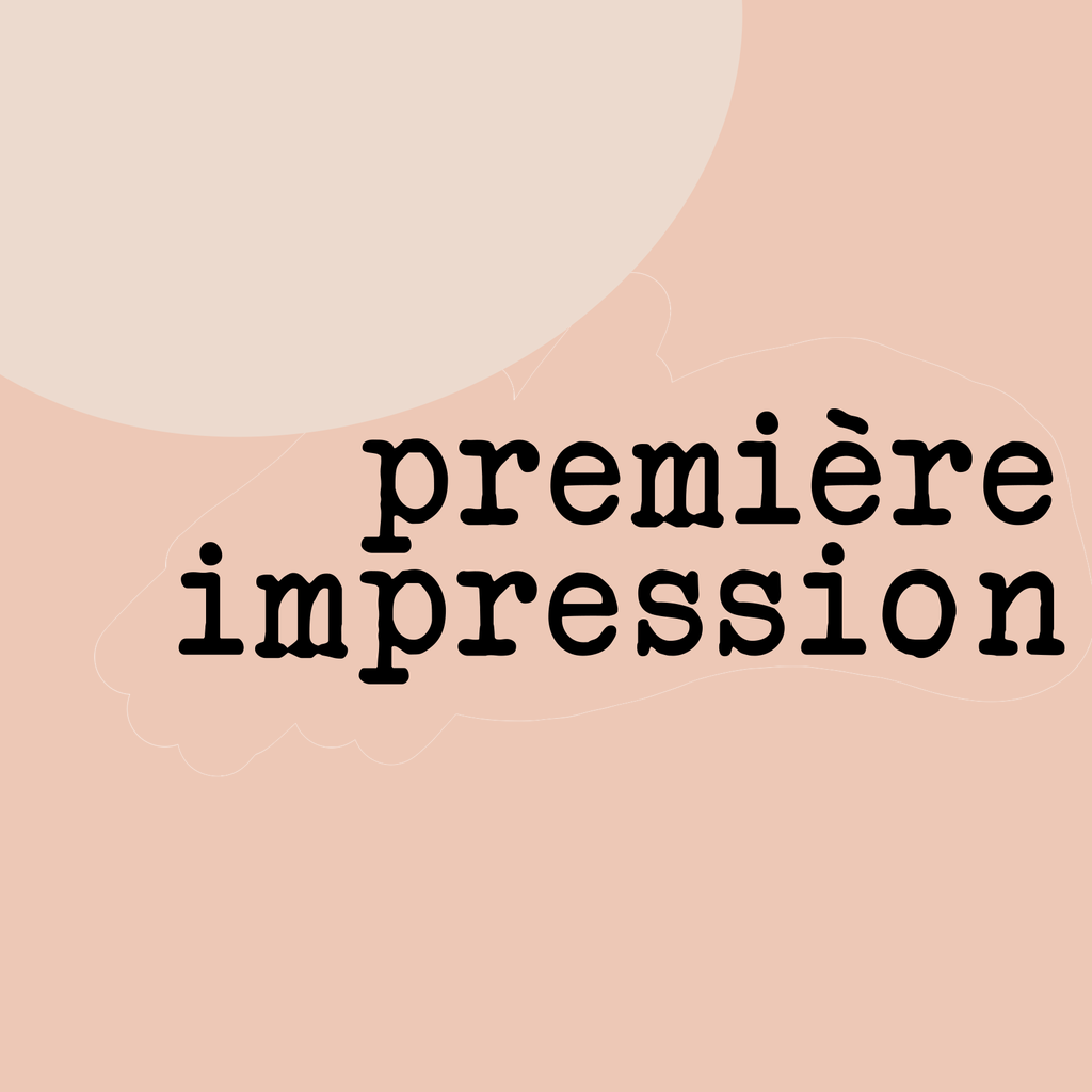 première impression