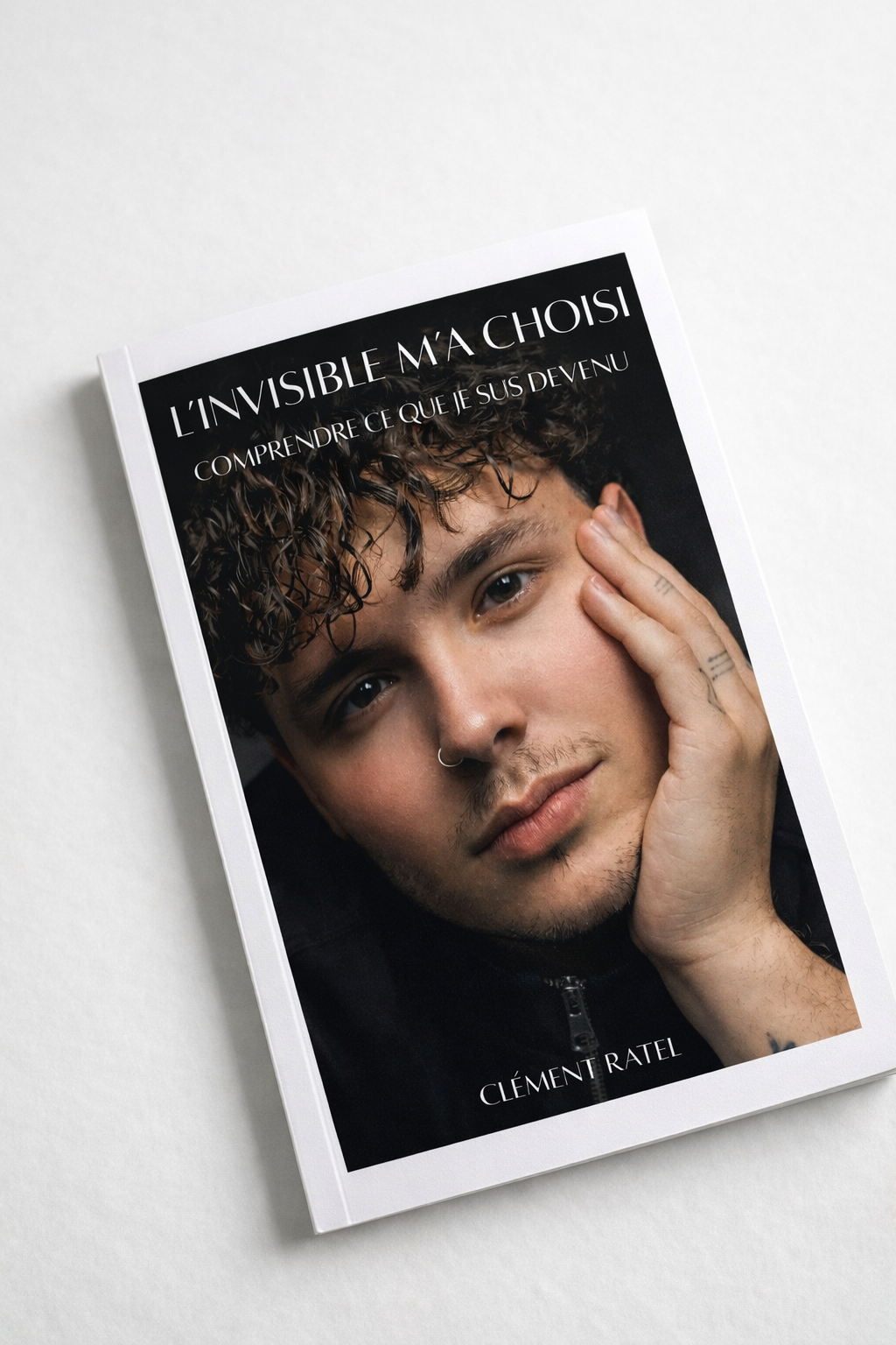 L’invisible m’a choisi : Comprendre ce que je suis devenu