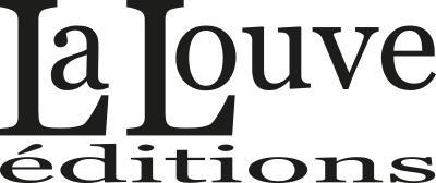 La Louve éditions
Histoire, sources et littérature
