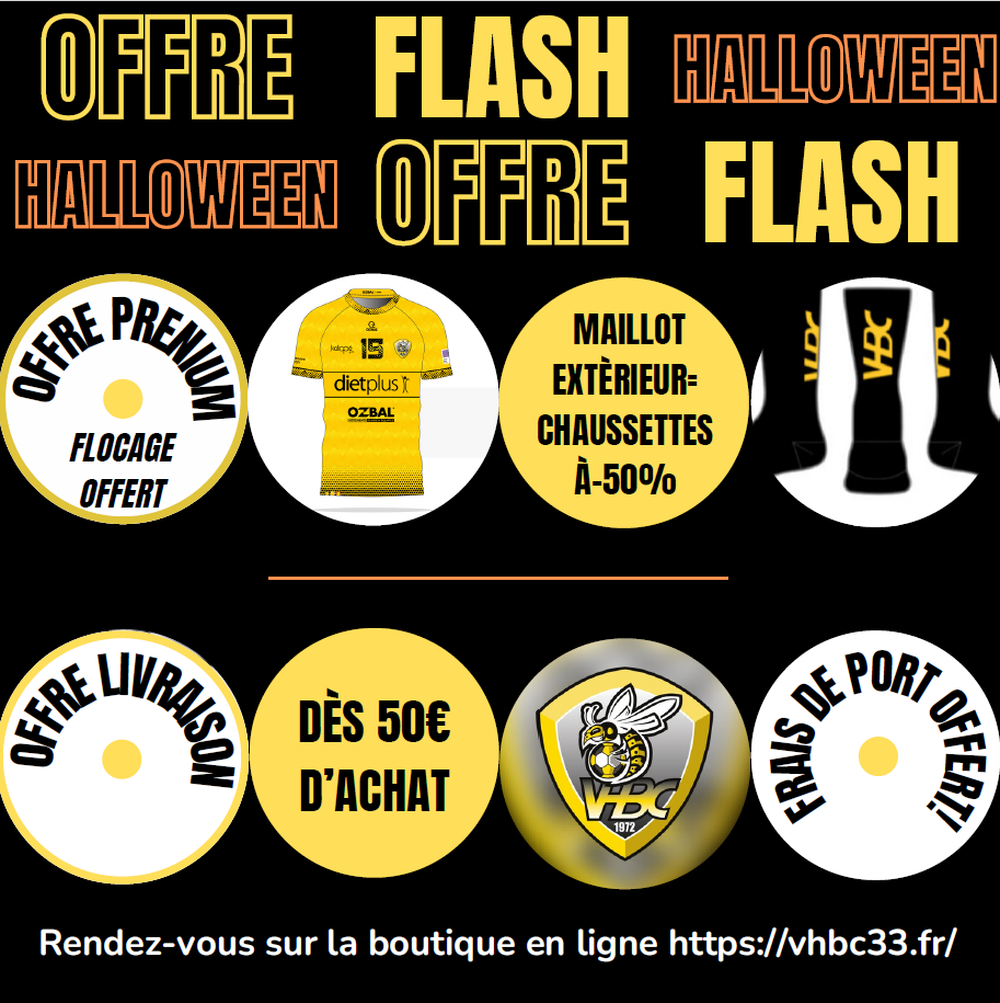 🎃 Offre Flash Halloween au VHBC ! 🎃